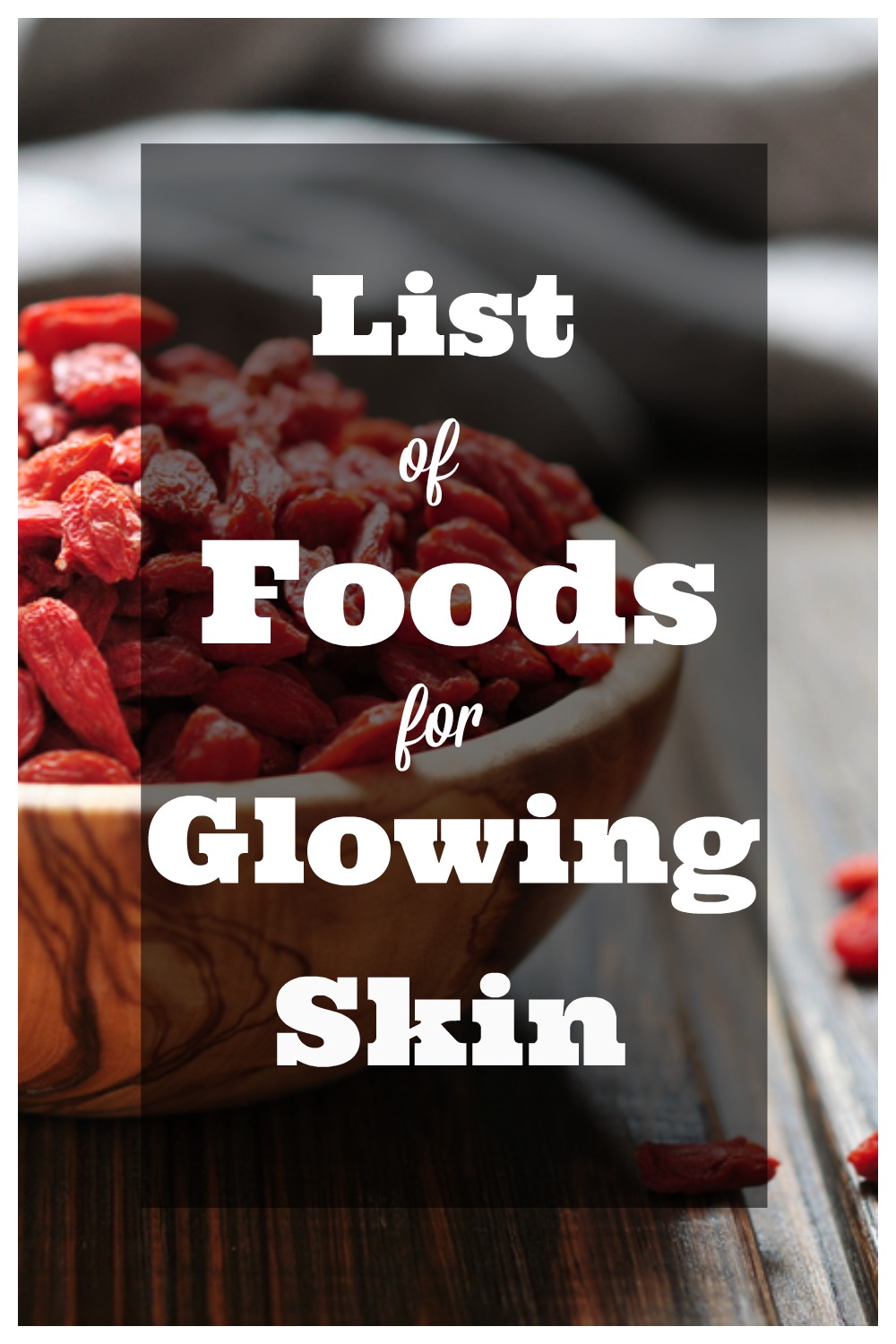 foods for glowing skin