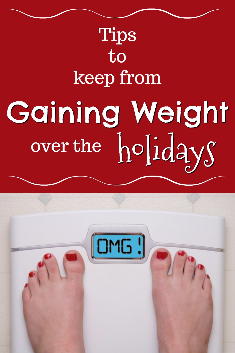 tips to keep from gaining weight over the holidays